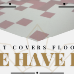 If It Covers Floors, We Have It!